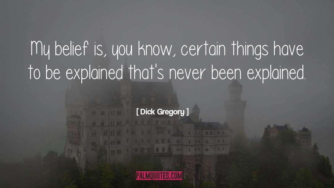 Certain quotes by Dick Gregory