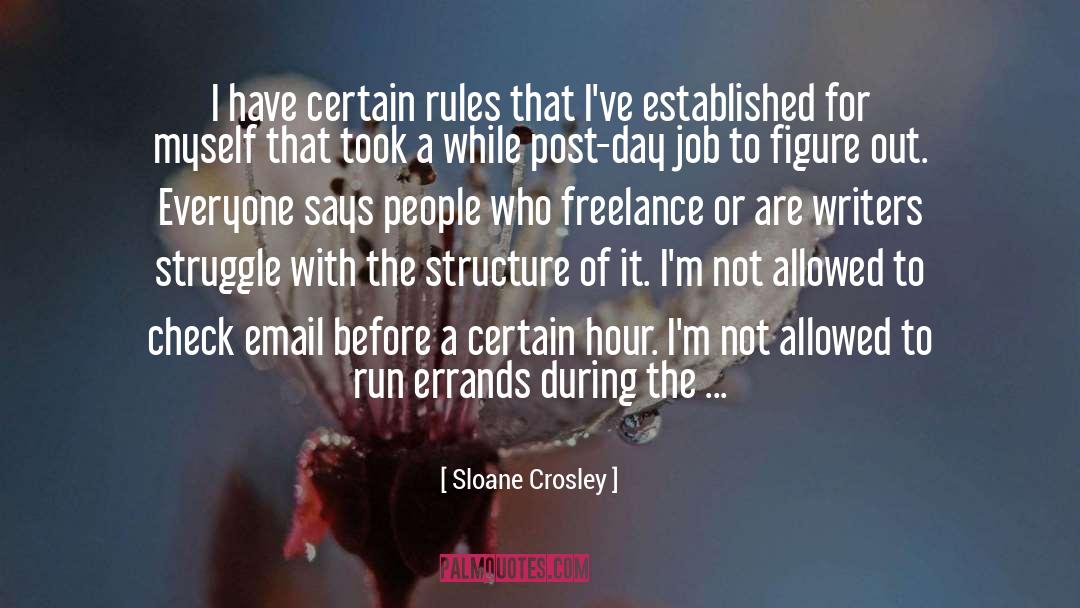 Certain Rules quotes by Sloane Crosley