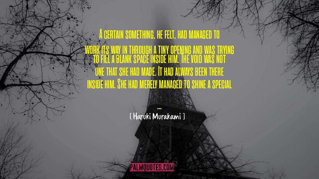 Certain Something quotes by Haruki Murakami