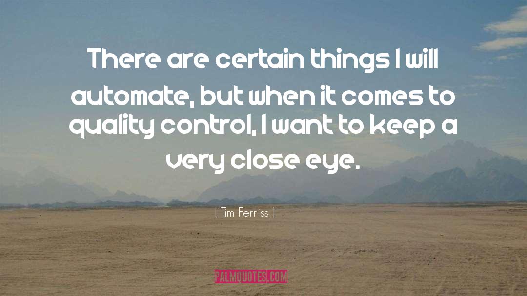 Certain Things quotes by Tim Ferriss