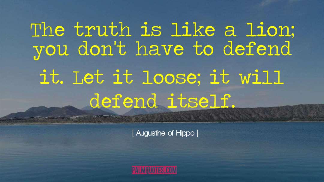 Certain Truth quotes by Augustine Of Hippo
