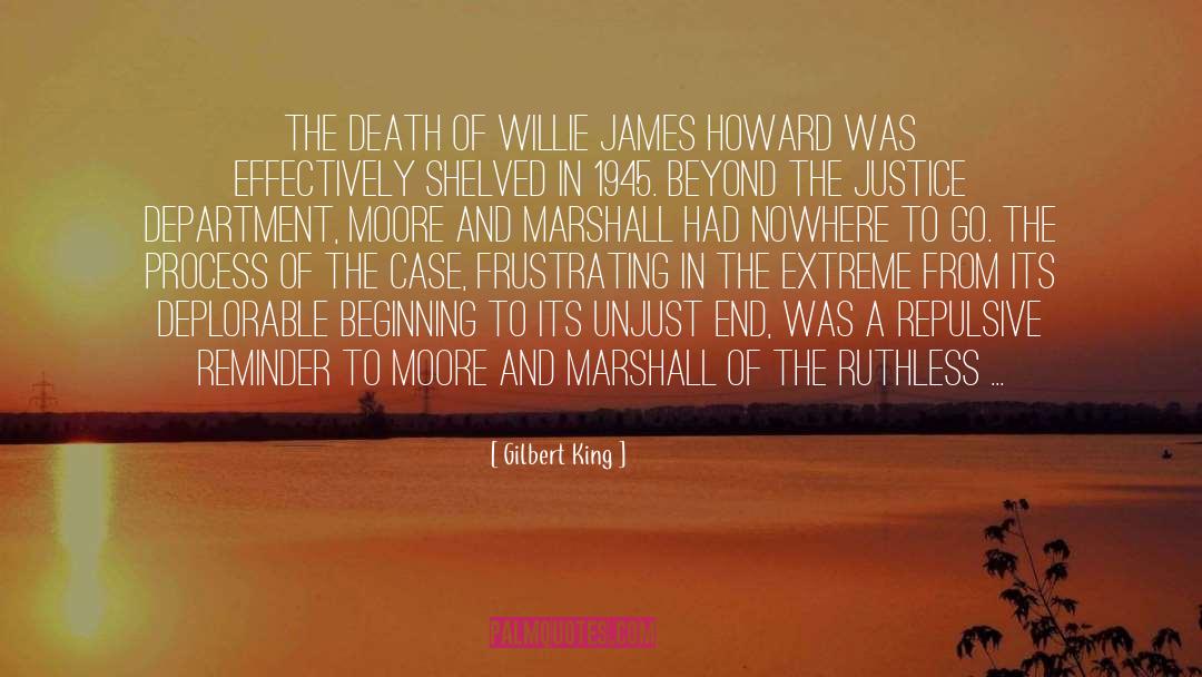 Certainty Of Death quotes by Gilbert King