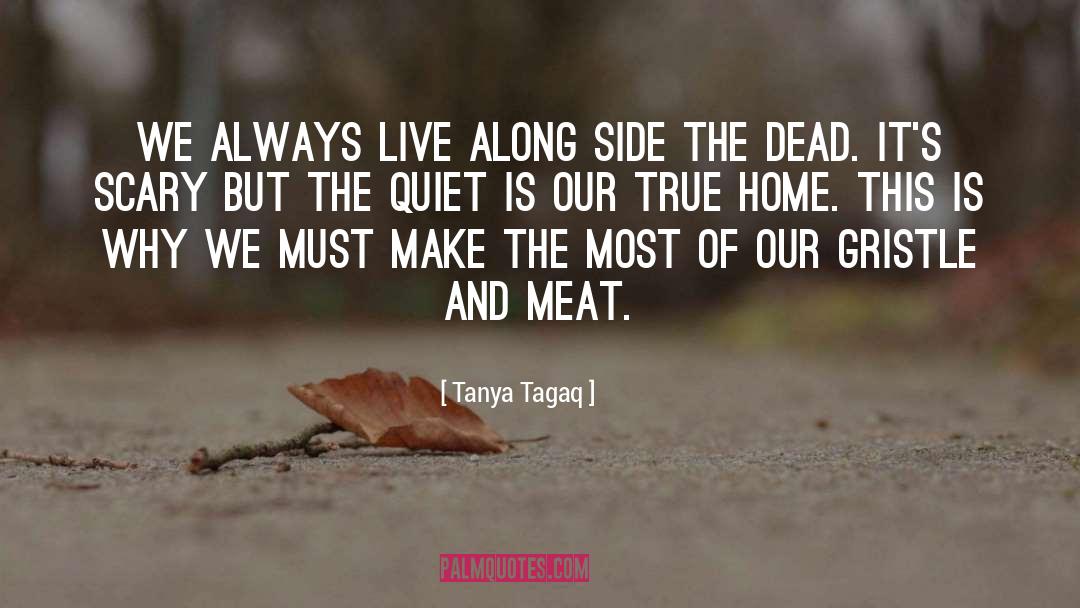Certainty Of Death quotes by Tanya Tagaq