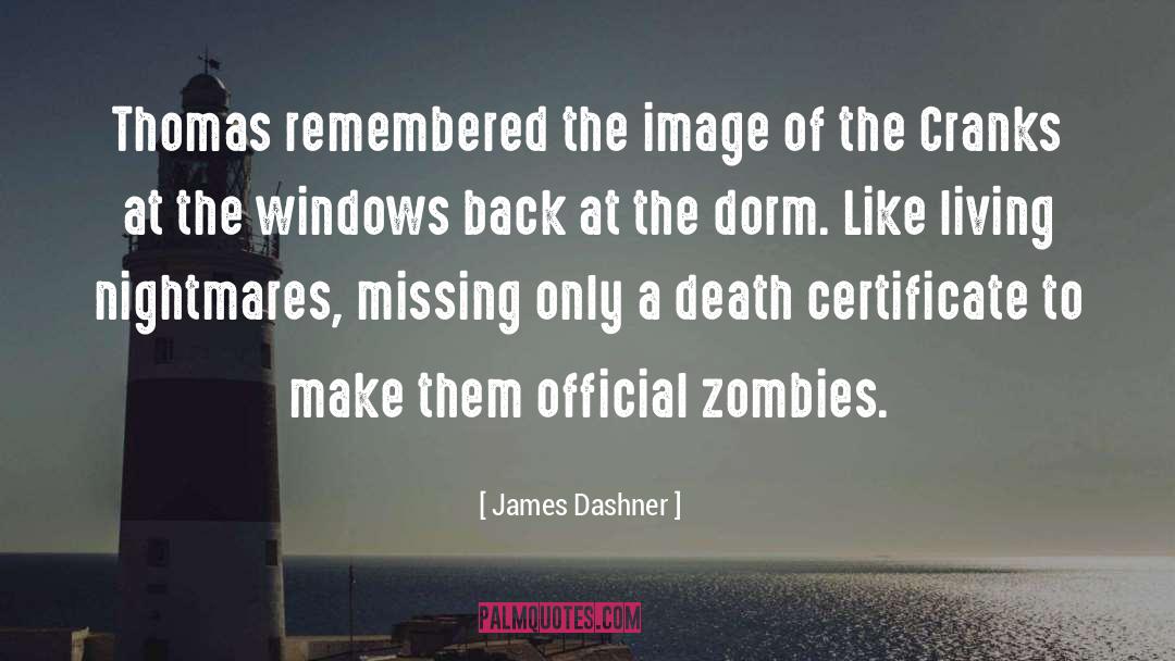 Certificate quotes by James Dashner