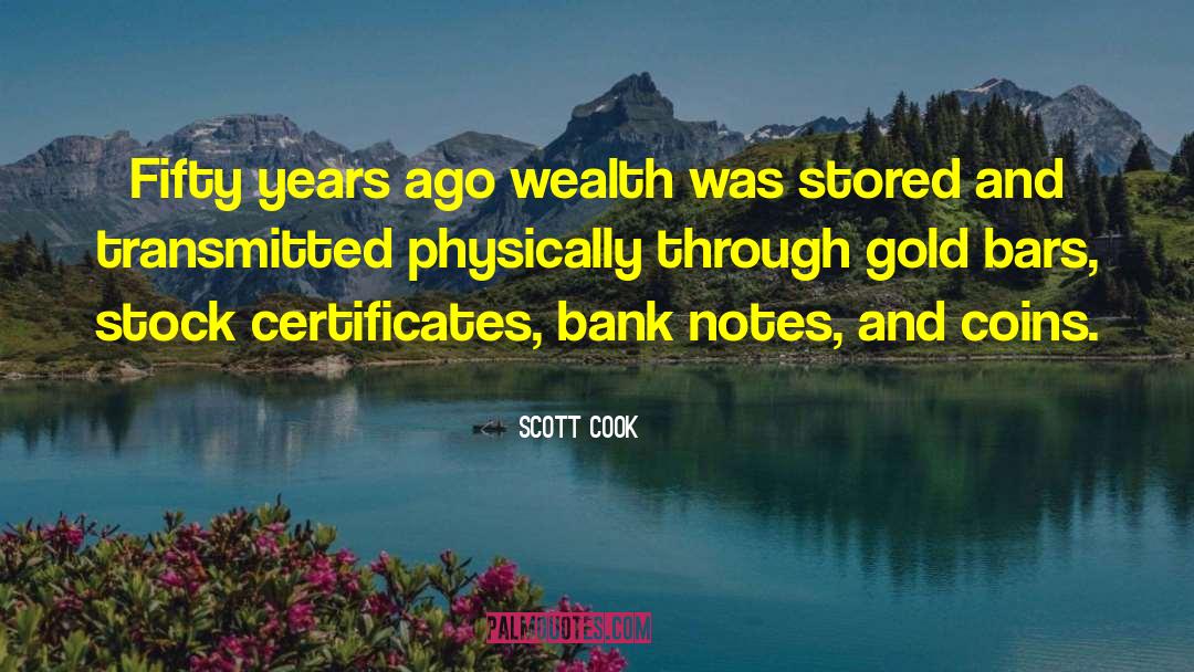 Certificates quotes by Scott Cook