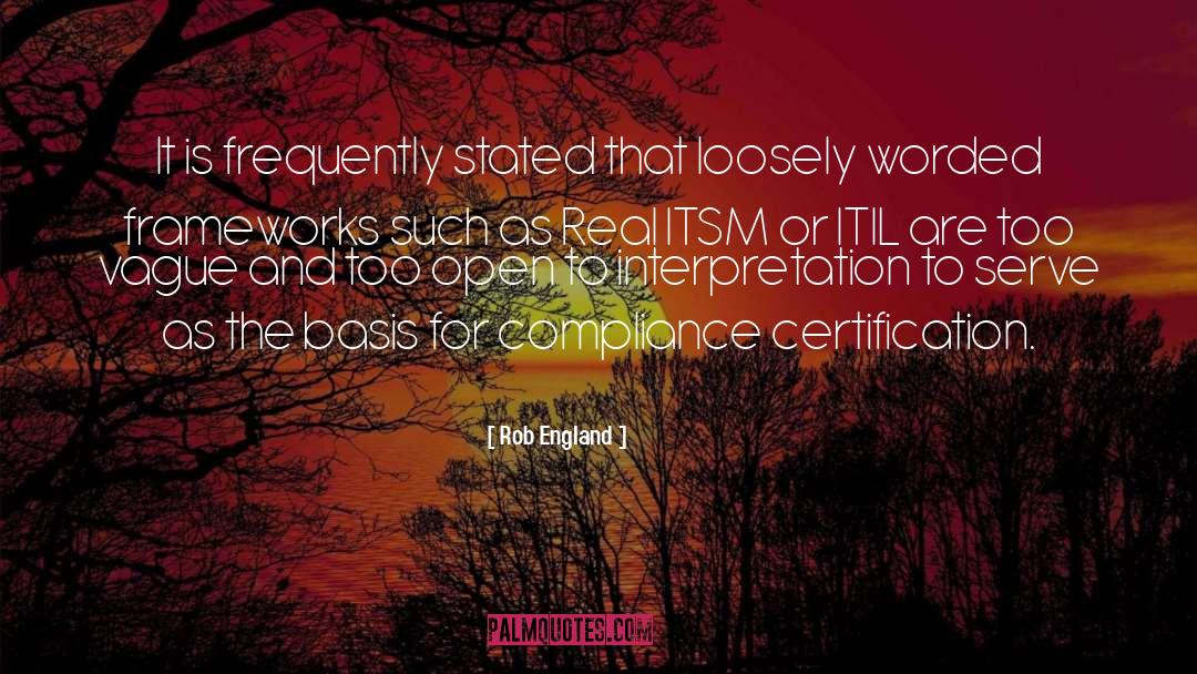 Certification quotes by Rob England