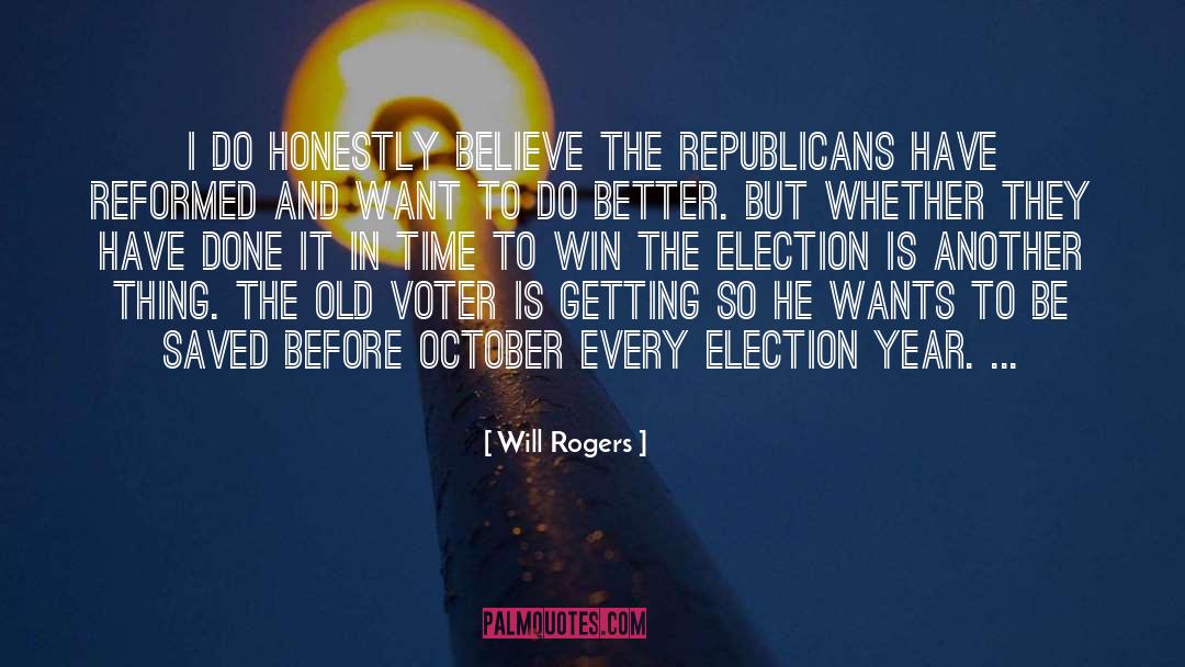 Certifying Election quotes by Will Rogers