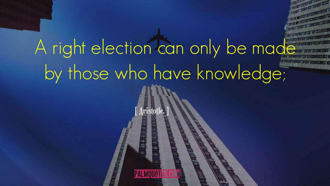 Certifying Election quotes by Aristotle.