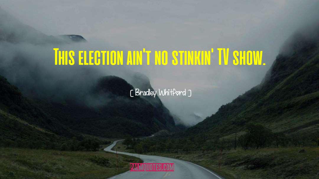 Certifying Election quotes by Bradley Whitford