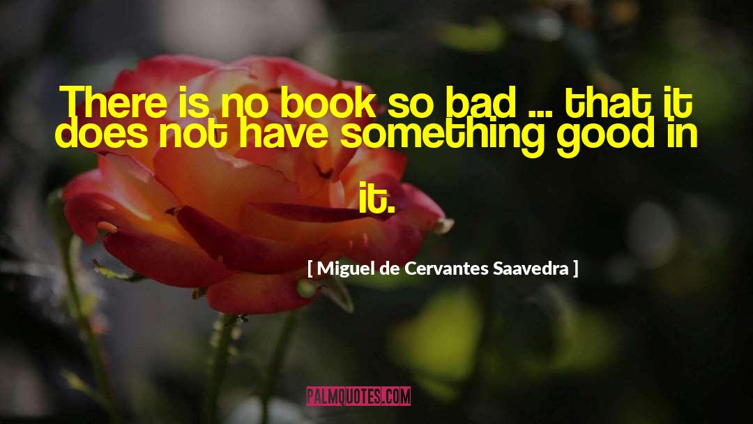 Cervantes Saavedra quotes by Miguel De Cervantes Saavedra