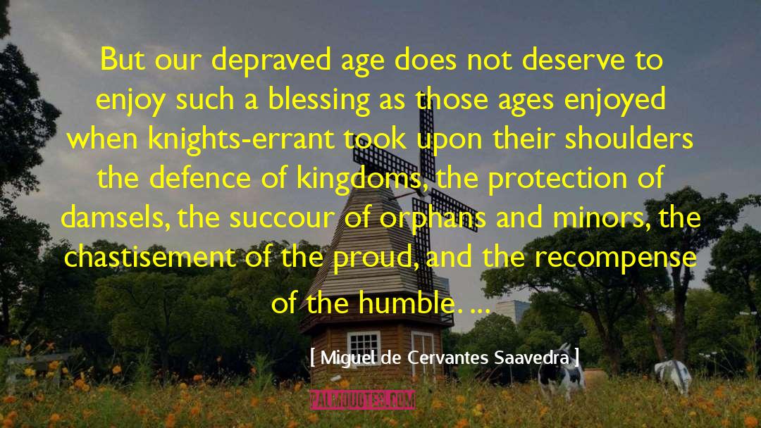 Cervantes Saavedra quotes by Miguel De Cervantes Saavedra