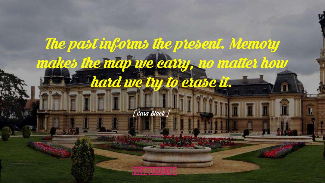 Cesena Map quotes by Cara Black