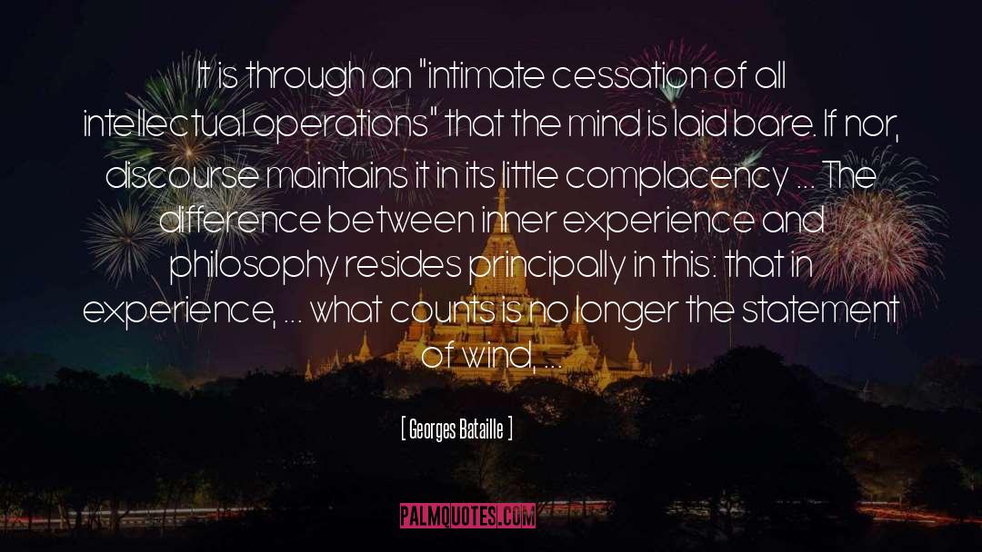 Cessation quotes by Georges Bataille