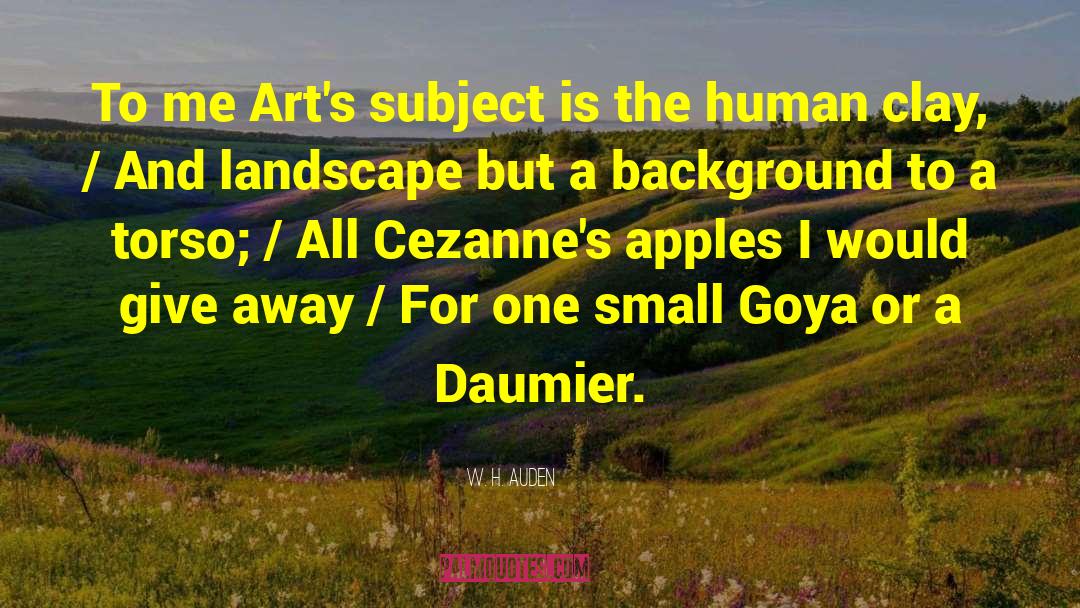 Cezanne quotes by W. H. Auden