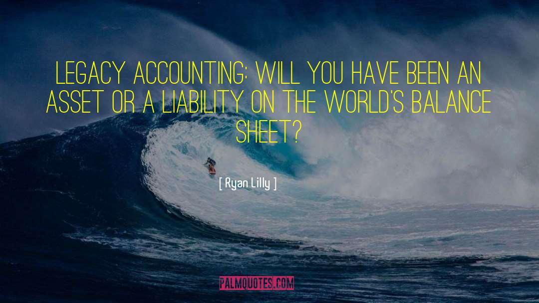 Cfo Accounting quotes by Ryan Lilly
