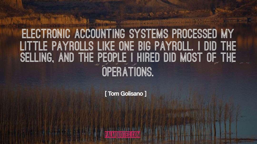 Cfo Accounting quotes by Tom Golisano