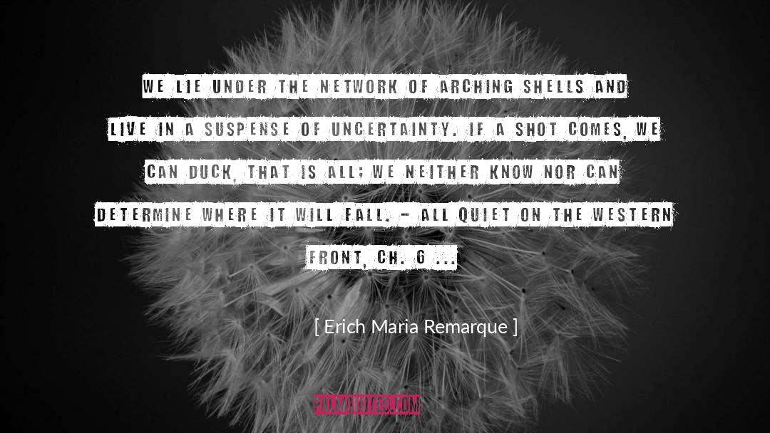 Ch 9 quotes by Erich Maria Remarque
