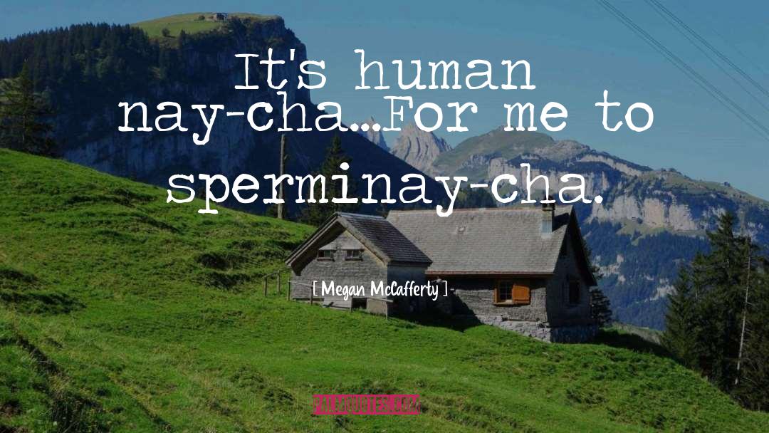 Cha quotes by Megan McCafferty