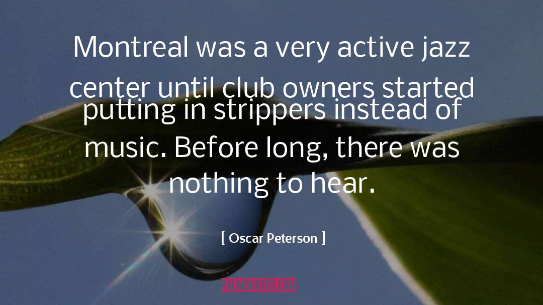 Chabad Lubavitch Center quotes by Oscar Peterson