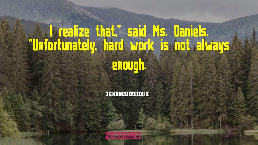 Chad Daniels quotes by Melissa Kantor