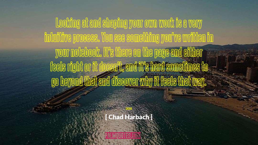 Chad Feldheimer quotes by Chad Harbach