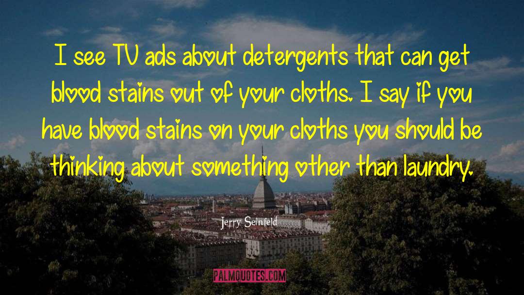 Chada Tv quotes by Jerry Seinfeld