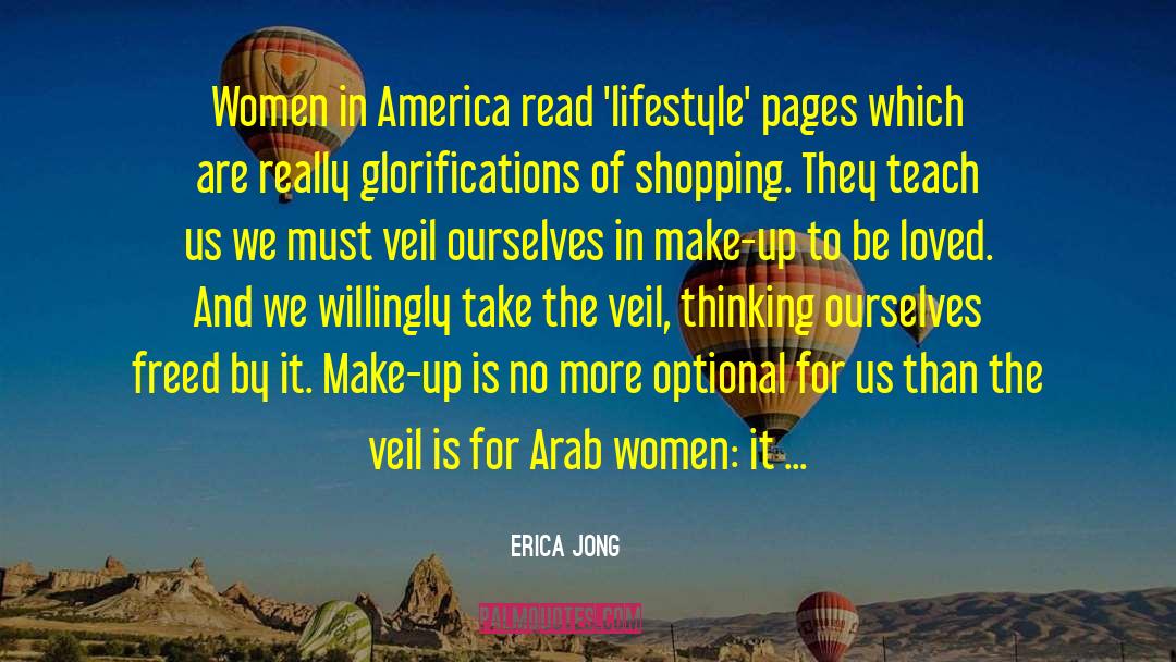 Chador quotes by Erica Jong