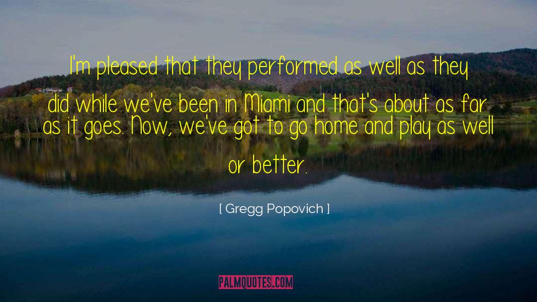 Chaguaceda Miami quotes by Gregg Popovich