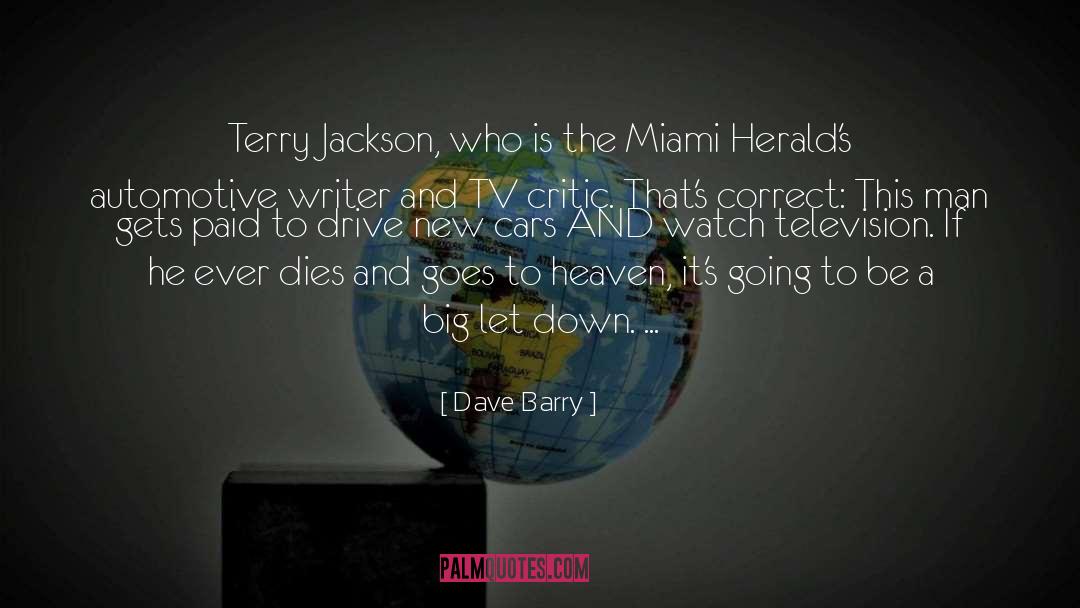 Chaguaceda Miami quotes by Dave Barry