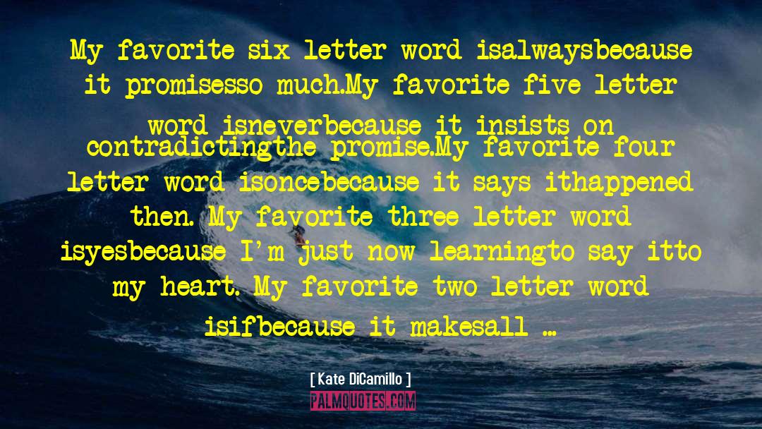 Chain Letter quotes by Kate DiCamillo