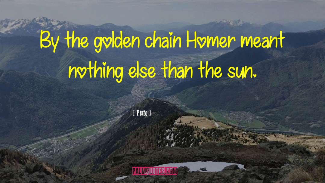 Chain Links quotes by Plato