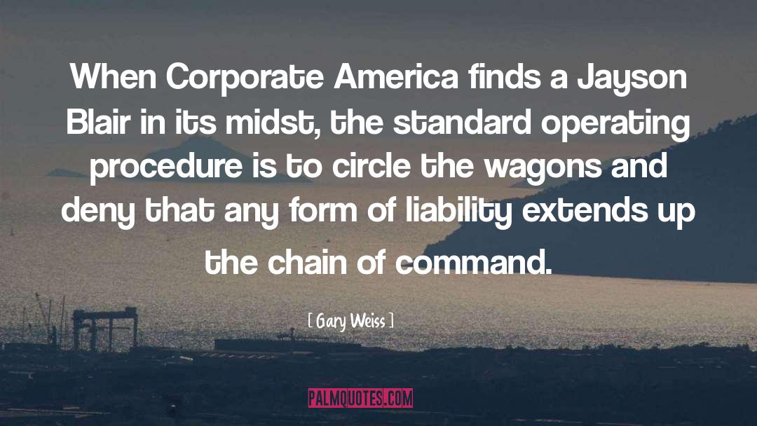 Chain Of Command quotes by Gary Weiss