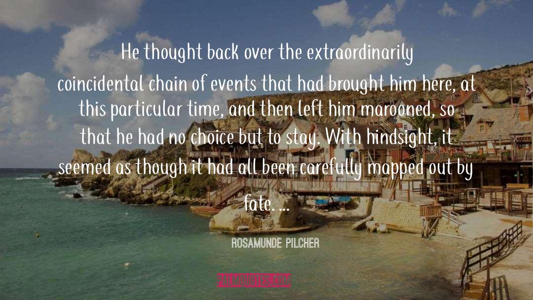 Chain Of Events quotes by Rosamunde Pilcher