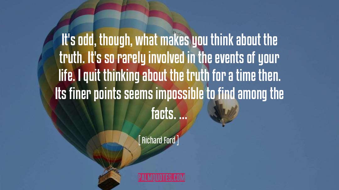 Chain Of Events quotes by Richard Ford