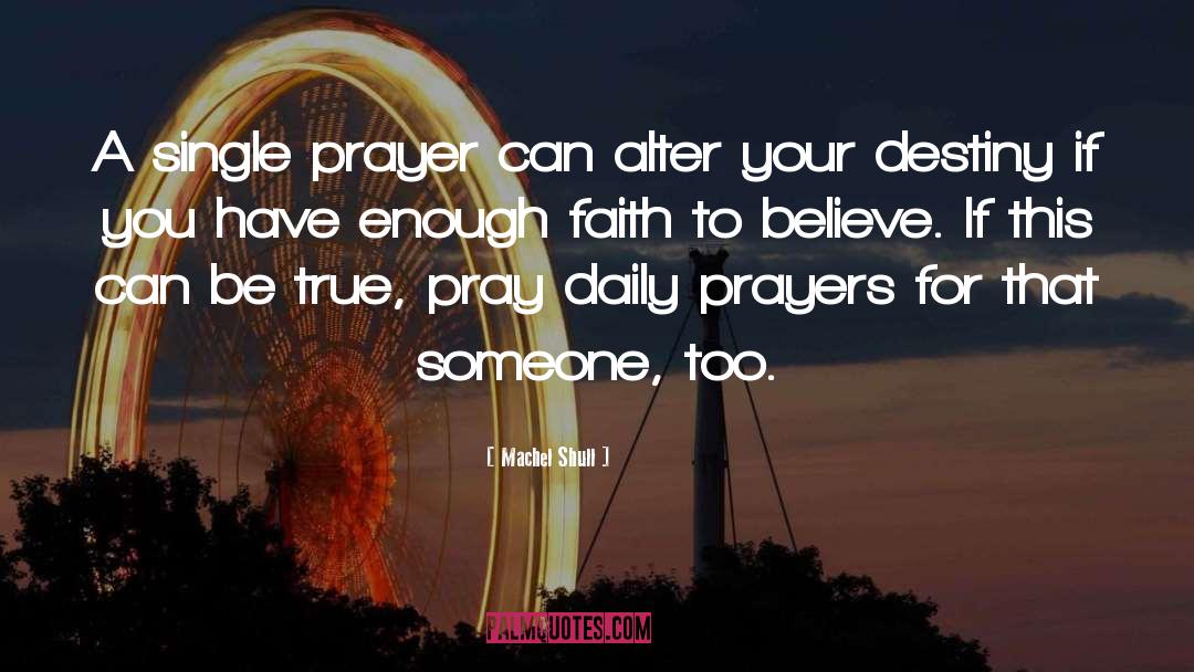 Chain Prayer quotes by Machel Shull