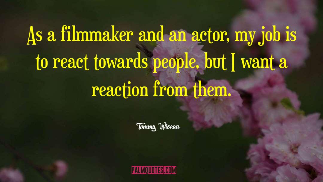 Chain Reaction quotes by Tommy Wiseau