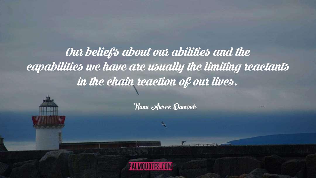 Chain Reaction quotes by Nana Awere Damoah