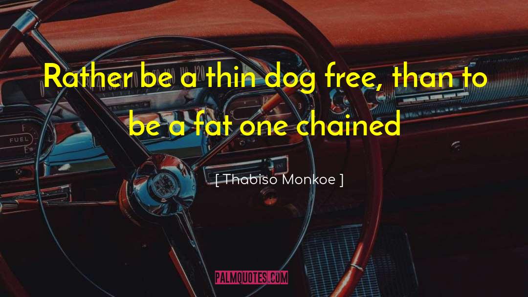 Chained quotes by Thabiso Monkoe