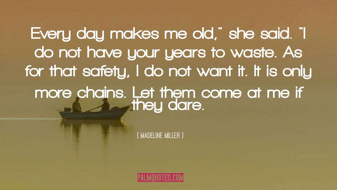 Chains quotes by Madeline Miller
