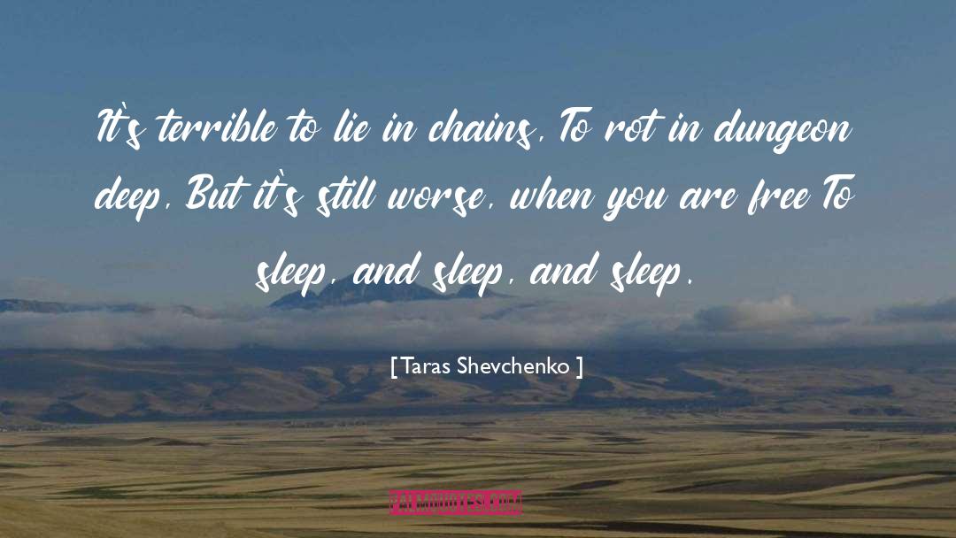 Chains quotes by Taras Shevchenko