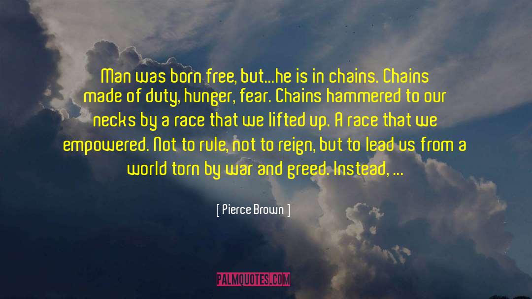 Chains That Bind quotes by Pierce Brown