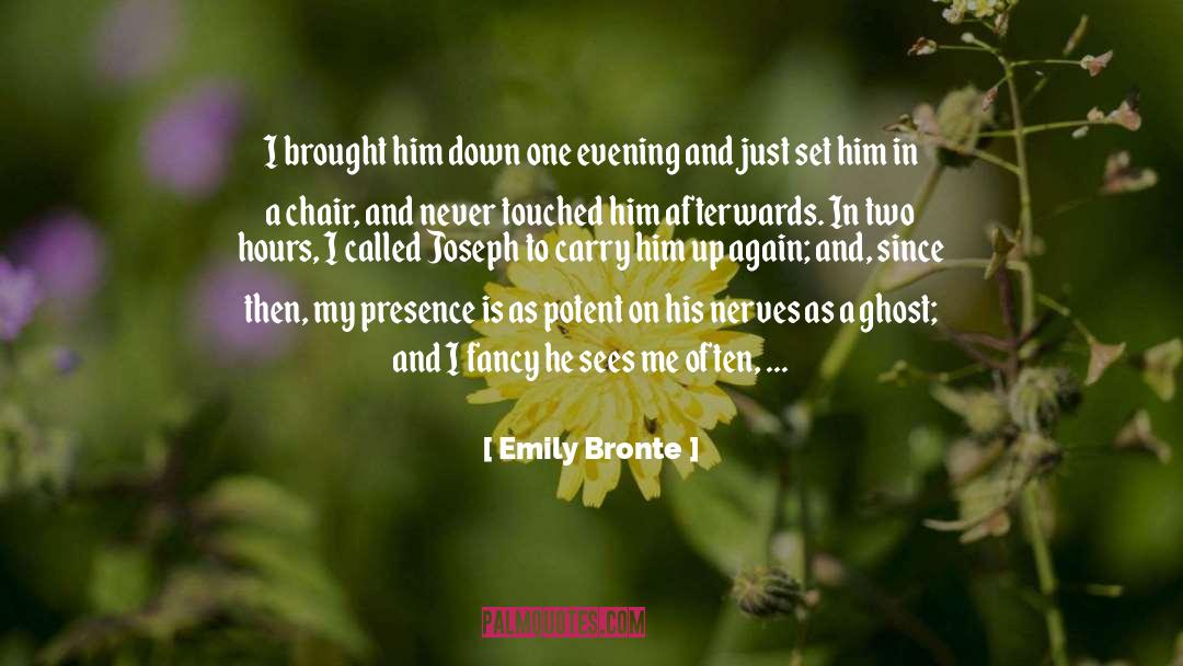 Chair quotes by Emily Bronte