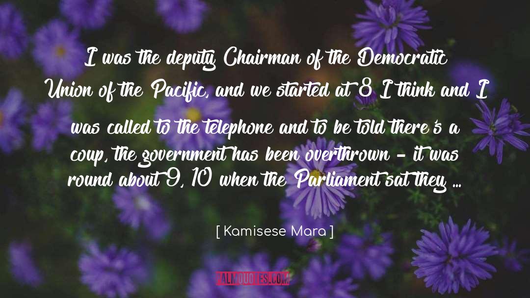 Chairman quotes by Kamisese Mara