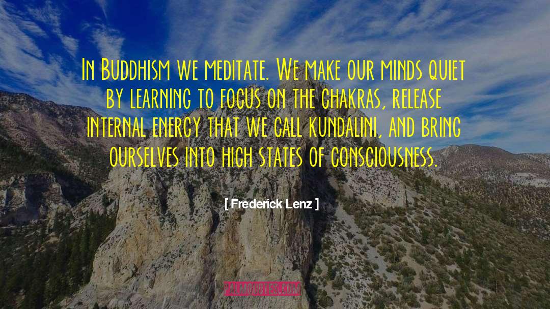 Chakra quotes by Frederick Lenz