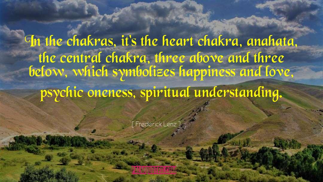 Chakras Funny quotes by Frederick Lenz