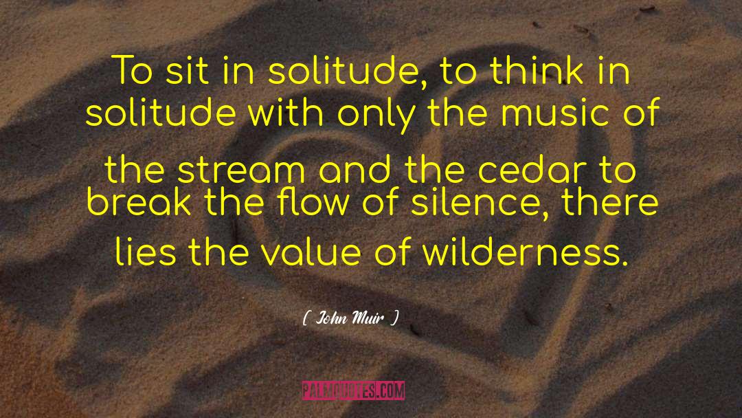Chalk Streams quotes by John Muir