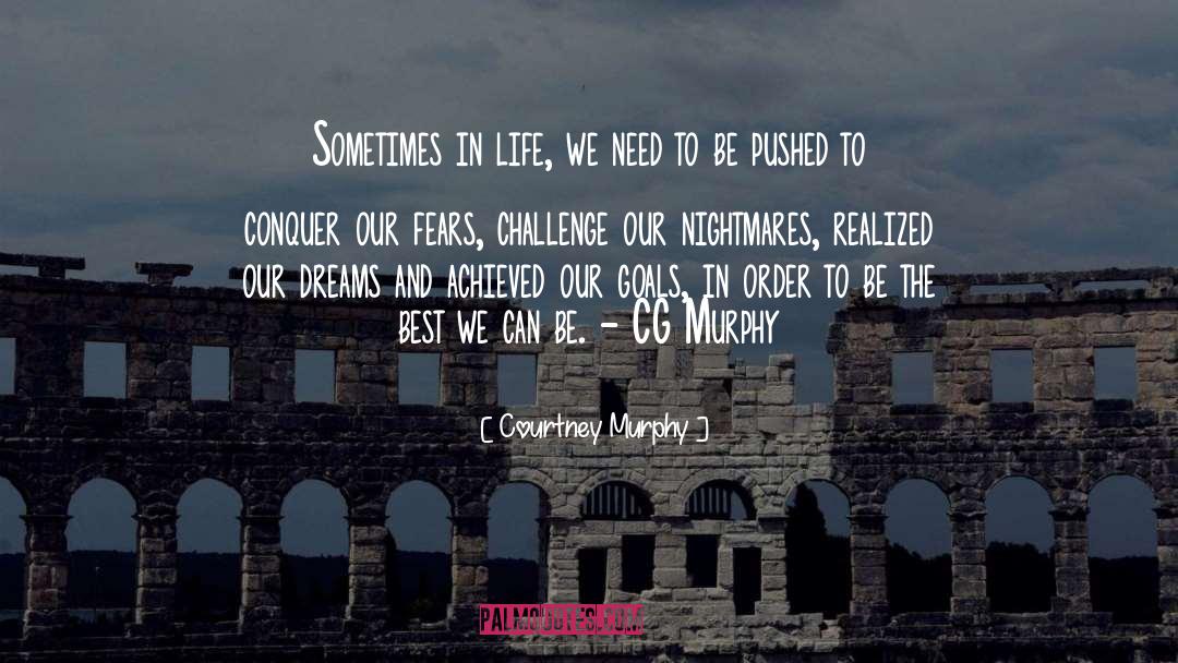 Challenge And Attitude quotes by Courtney Murphy