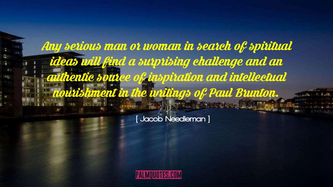 Challenge Inspiration Motivation quotes by Jacob Needleman