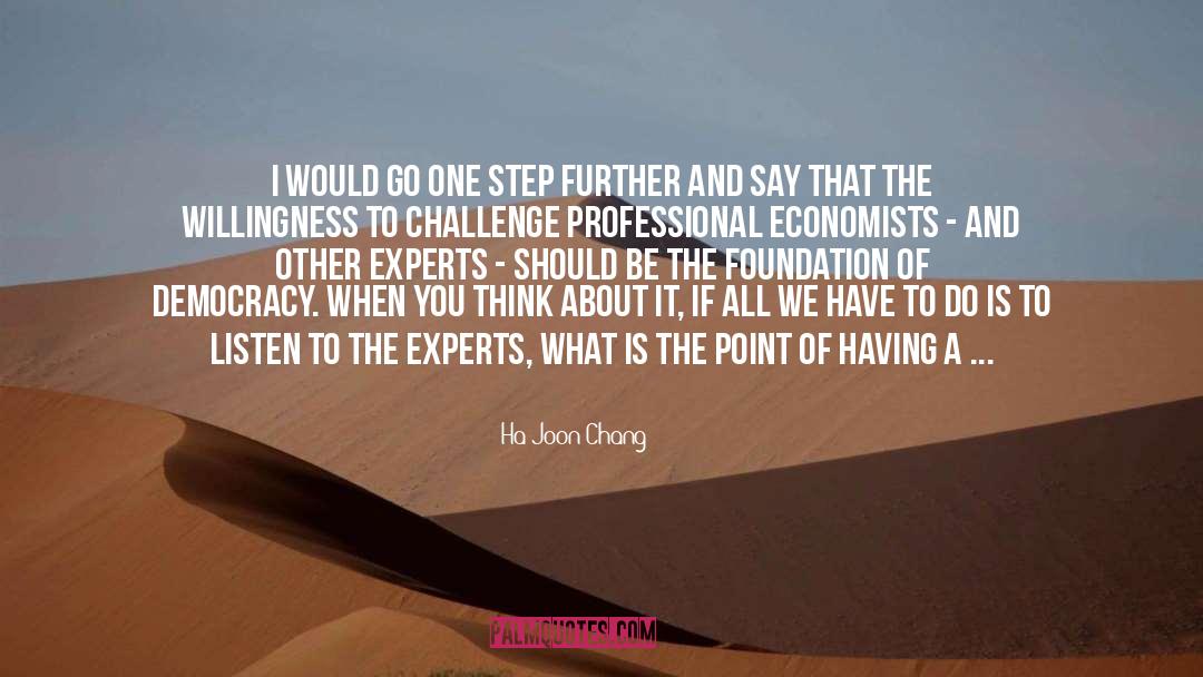 Challenge quotes by Ha-Joon Chang