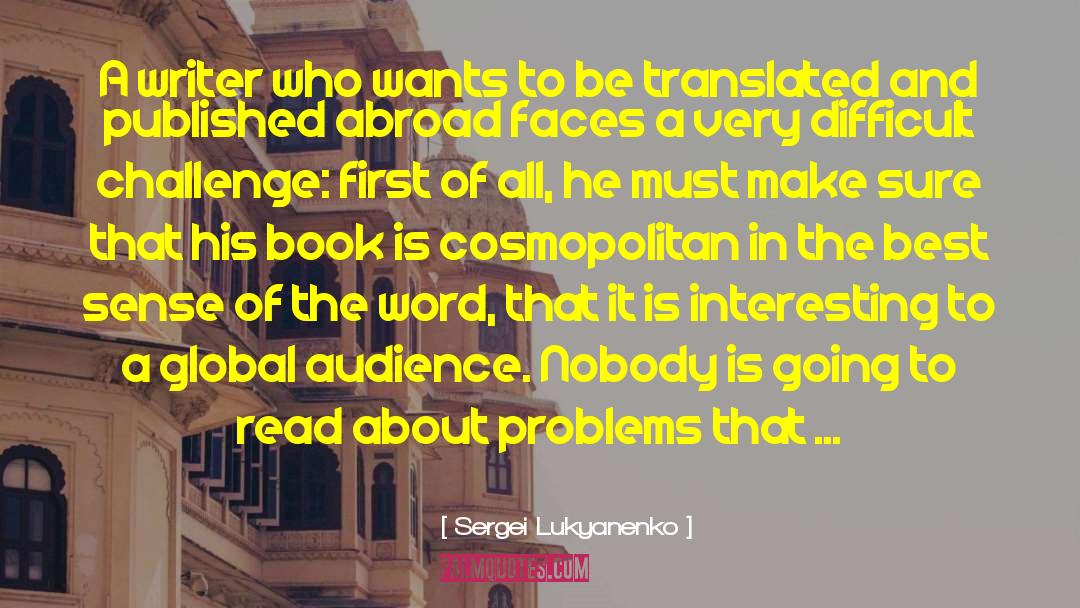 Challenges In Translation quotes by Sergei Lukyanenko